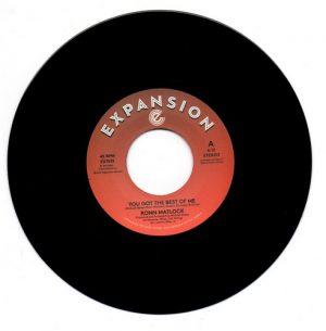 Ronn Matlock - You Got The Best Of Me / I Can't Forget About You 45 (Expansion) 7