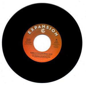 Friends Of Distinction - When A Little Love Began To Die / Ain't No Woman 45 (Expansion) 7
