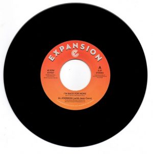Al Johnson - I'm Back For More / I've Got My Second Wind 45 (Expansion) 7