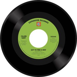 Cajun Heart - Got To Find A Way / Lover's Prayer 45 (Expansion) 7