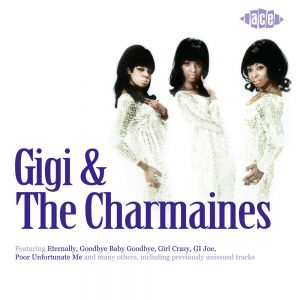 Gigi & The Charmaines - Columbia, Date & Fraternity Recordings CD (Ace)