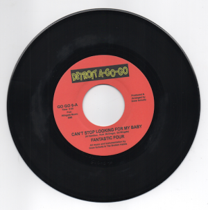 Fantastic Four - Can't Stop Looking For My Baby / Pin Point It Down 45 (Detroit A Go Go) 7