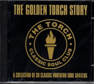 Golden Torch Story - Various Artists CD (Goldmine Soul Supply)