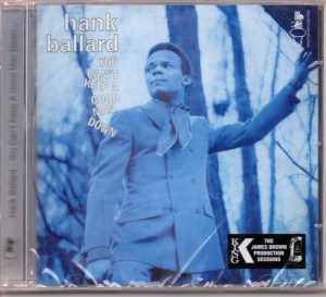 Hank Ballard - You Can't Keep A Good Man Down CD (Soul Brother)