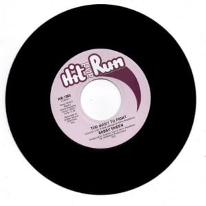 Bobby Sheen - Too Many To Fight / I'm Not Strong Enough 45