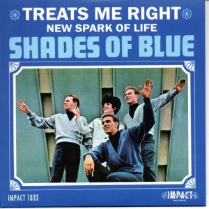Shades Of Blue - Treats Me Right / New Spark Of Life 45 (Soulvation/Impact) 7