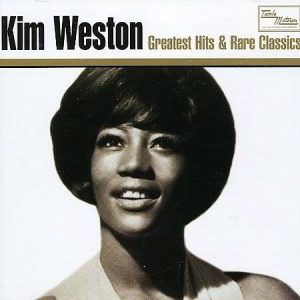 Kim Weston - Greatest Hits & Rare Classics CD