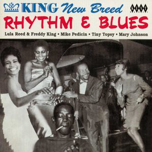 King New Breed Rhythm & Blues Volume 1 - Various Artists CD (Kent)