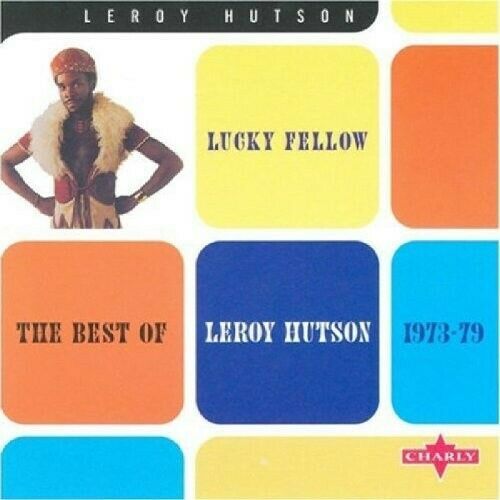 Leroy Hutson - Lucky Fellow - The Best Of 1973-79 CD (Charly)