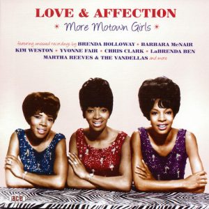 Love And Affection - More Motown Girls - Various Artists CD (Ace)