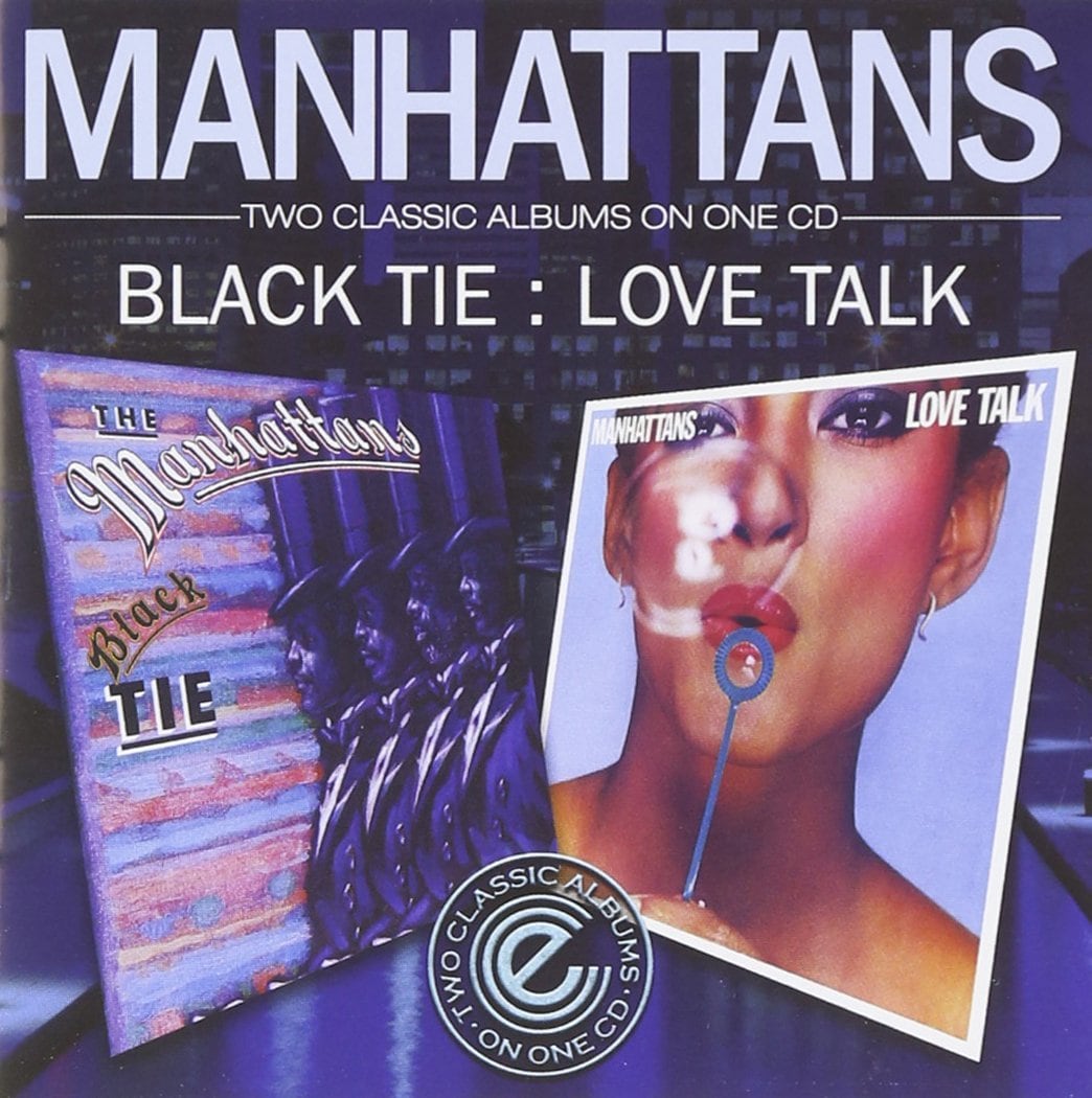 Manhattans - Black Tie / Love Talk CD (Expansion)