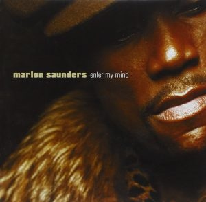 Marlon Saunders - Enter My Mind CD (Soul Brother)