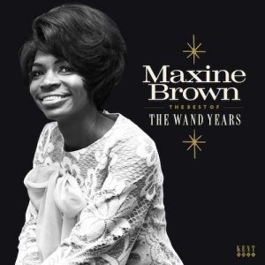Maxine Brown - The Best Of The Wand Years LP (Kent)