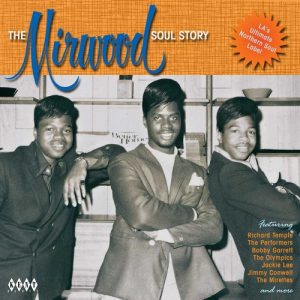 Mirwood Soul Story Volume 1 - Various Artists CD (Kent)