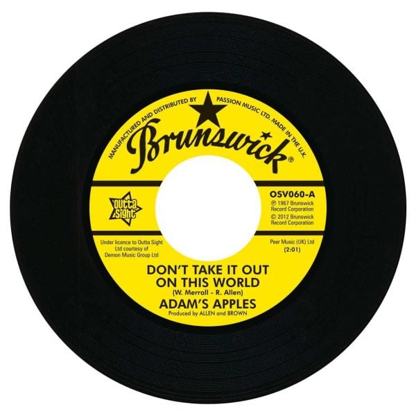 Adams Apples - Don't Take It Out On This World / You Are The One I Love 45 (Outta Sight) 7