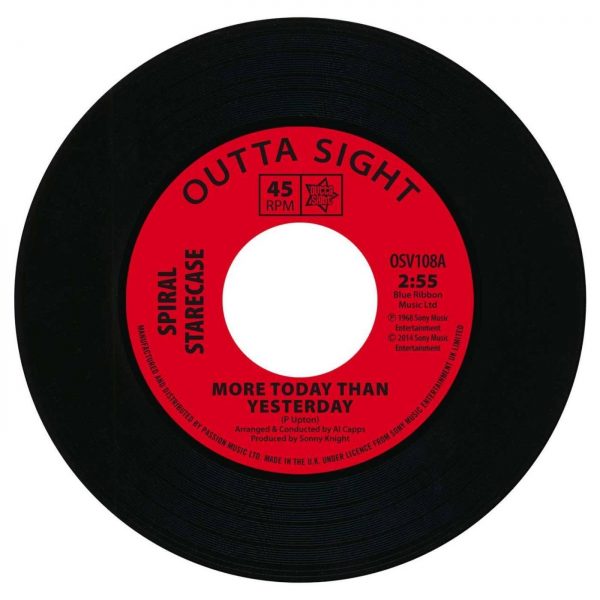 Spiral Starecase - More Today Than Yesterday / Baby What I Mean 45 (Outta Sight) 7