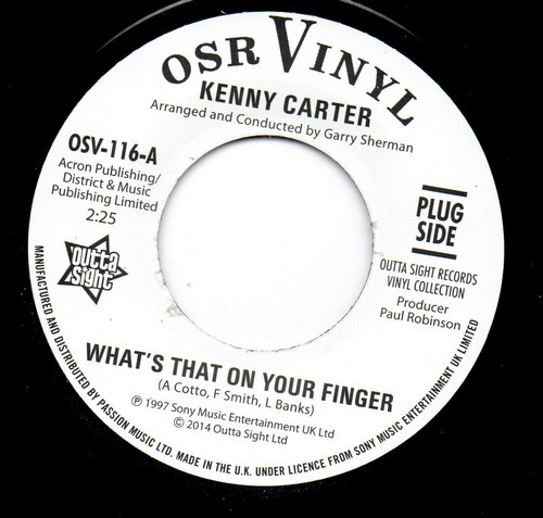 Kenny Carter - What's That On Your Finger / I've Got To Find Her 45