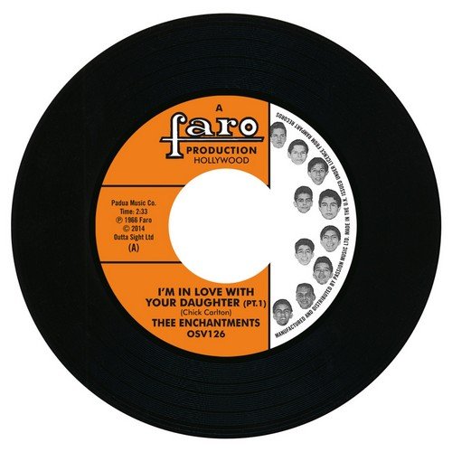 Thee Enchantments - I'm In Love With Your Daughter 7