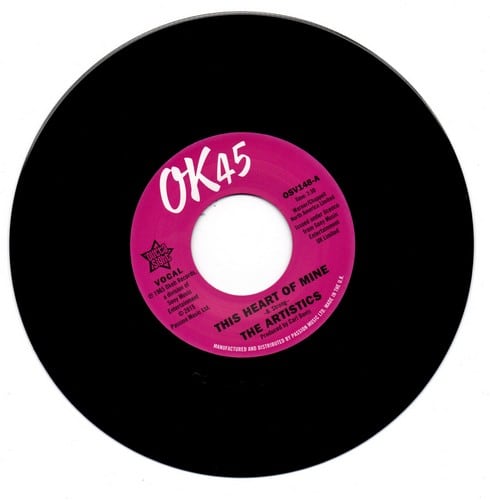 The Artistics - This Heart Of Mine / So Much Love In My Heart 45 (Outta Sight) 7