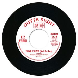 Liz Verdi - Think It Over (And Be Sure) / Linda Lloyd - Breakaway 45 (Outta Sight) 7