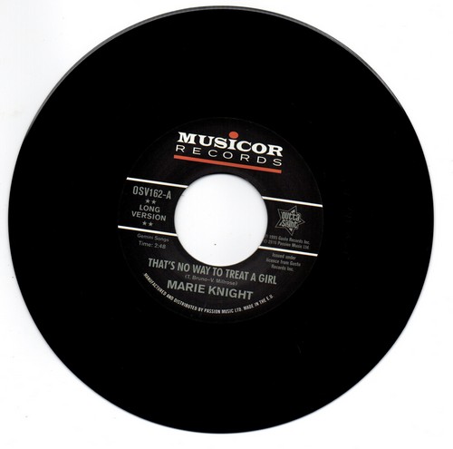 Marie Knight - That's No Way To Treat A Girl / You Lie So Well 45 (Outta Sight) 7
