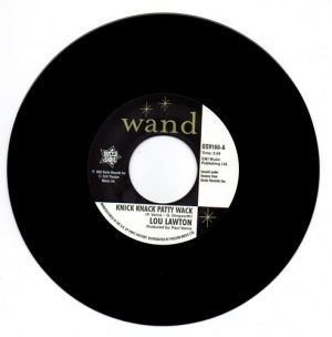 Lou Lawton - Knick Knack Patty Wack / Walter Wilson - Love Keeps Me Crying 45 (Outta Sight) 7" Vinyl