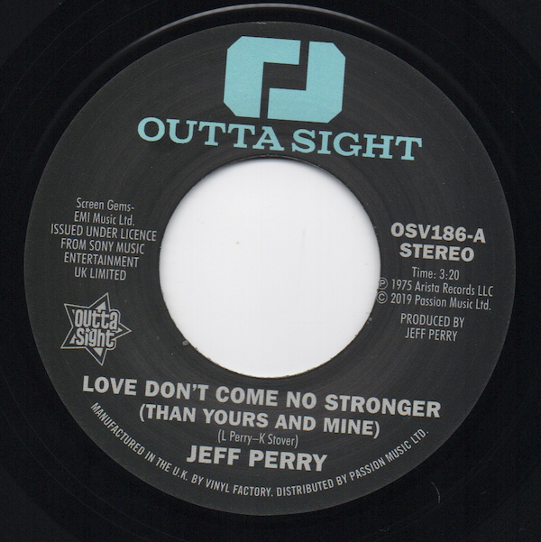 Jeff Perry - Love Don't Come No Stronger (Than Yours And Mine) / Mandrill - Too Late 45