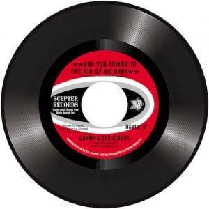 Candy & The Kisses - Are You Trying To Get Rid Of Me Baby / Val Simpson - Mr Creator 45 (Outta Sight) 7