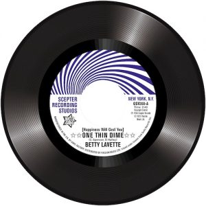 Betty Lavette - (Happiness Will Cost You) One Thin Dime / Nella Dodds - First Date 45 (Outta Sight) 7
