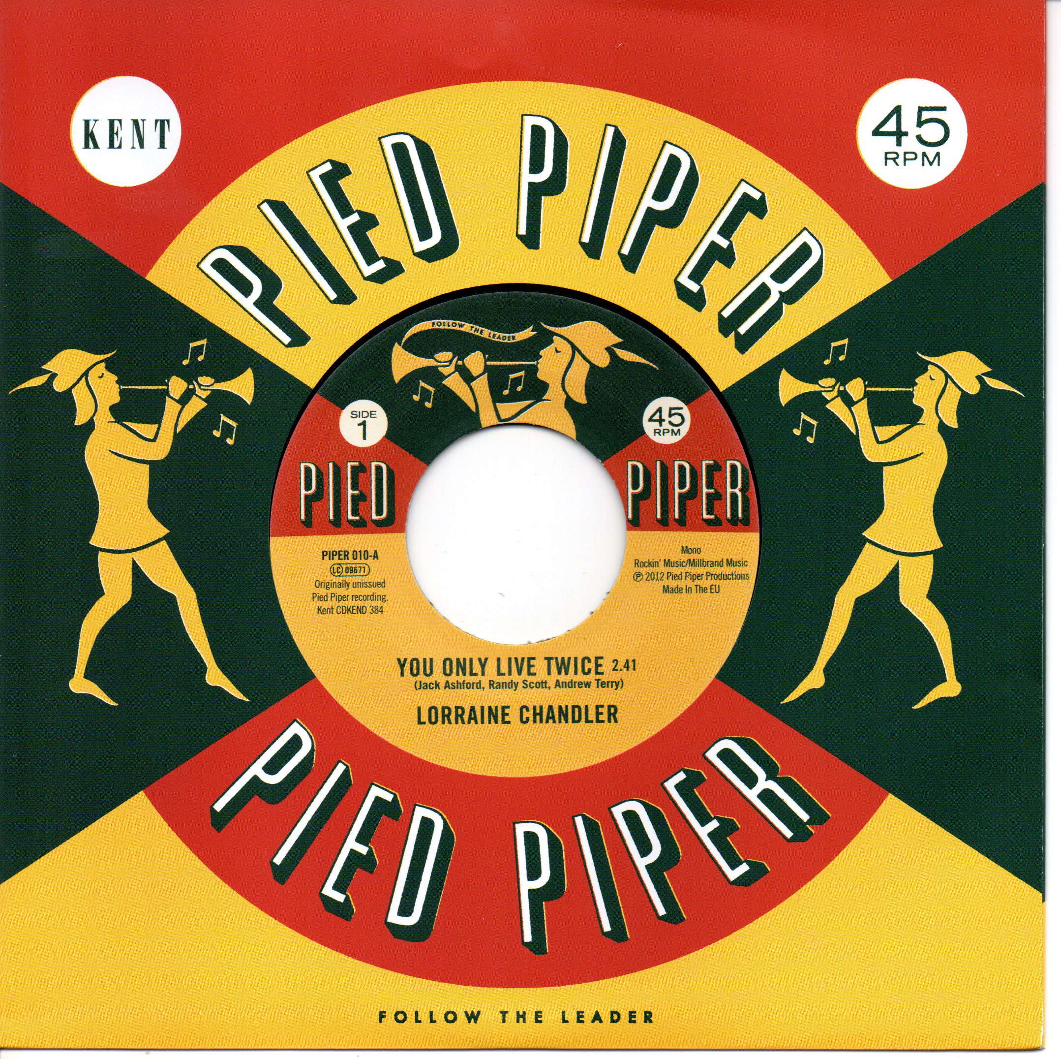 Lorraine Chandler - You Only Live Twice / Pied Piper Players - Hold To My Baby 45 (Pied Piper) 7