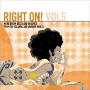 RIGHT ON! VOLUME 5 More Break Beats & Grooves From The Atlantic And Warner Vaults 2X LP-0
