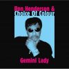 Ron Henderson & The Choice Of Colour - Gemini Lady CD (Soul Junction)