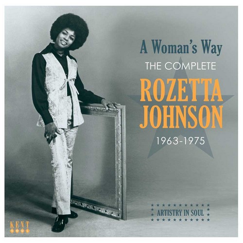 Rozetta Johnson - A Woman's Way - The Complete 1963-1975 CD (Kent)