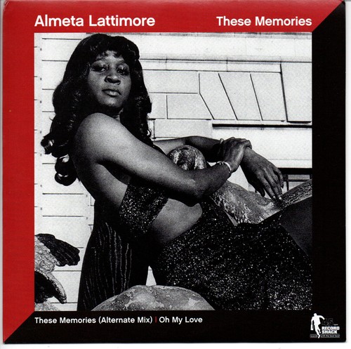 Almeta Lattimore - These Memories / Oh My Love 45