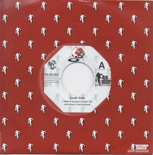 South Side - I Feel A Groove Comin' On / Combo Kings - Groovey 45 (Record Shack) 7