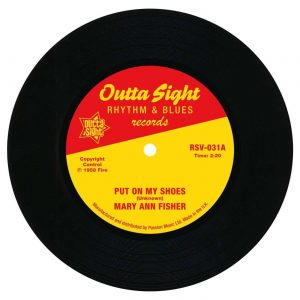 Mary Ann Fisher - Put On My Shoes / Faye Adams - The Hammer Keeps A Knockin' 45 (Outta Sight) 7