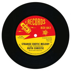 Ruth Christie - Strange Exotic Melody / This Must Be Love 45 (Outta Sight) 7