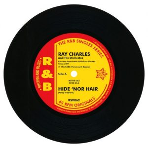 Ray Charles - Hide Nor Hair / Unchain My Heart / Hit The Road Jack 45 (Outta Sight) 7