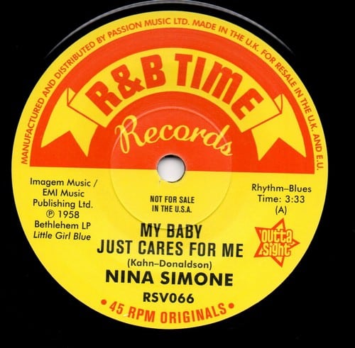 Nina Simone - My Baby Just Cares For Me / Work Song 45
