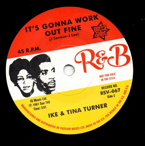 A Fool In Love / It's Gonna Work Out Fine 7