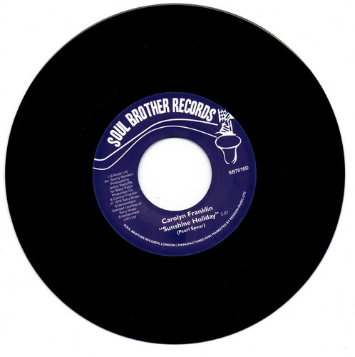 Carolyn Franklin / Sunshine Holiday b/w Deal With It Carolyn Franklin / Sunshine Holiday b/w Deal With It