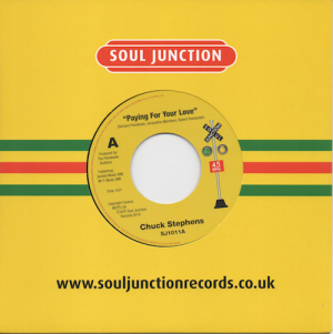 Chuck Stephens - Praying For Your Love / Let's Get Nasty 45 (Soul Junction) 7