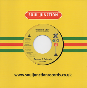 Roscoe & Friends - Barnyard Soul / Watermelon Man / Do Watcha Know 45 (Soul Junction) 7" Vinyl
