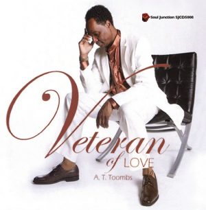A.T. Toombs - Veteran Of Love CD (Soul Junction)