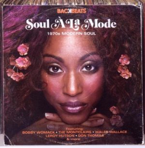 Soul A La Mode 1970s Modern Soul - Various Artists CD (Backbeats)