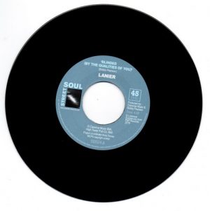 Lanier - Blinded (By The Qualities Of You) / 25 Hours 45 (Street Soul) 7" Vinyl