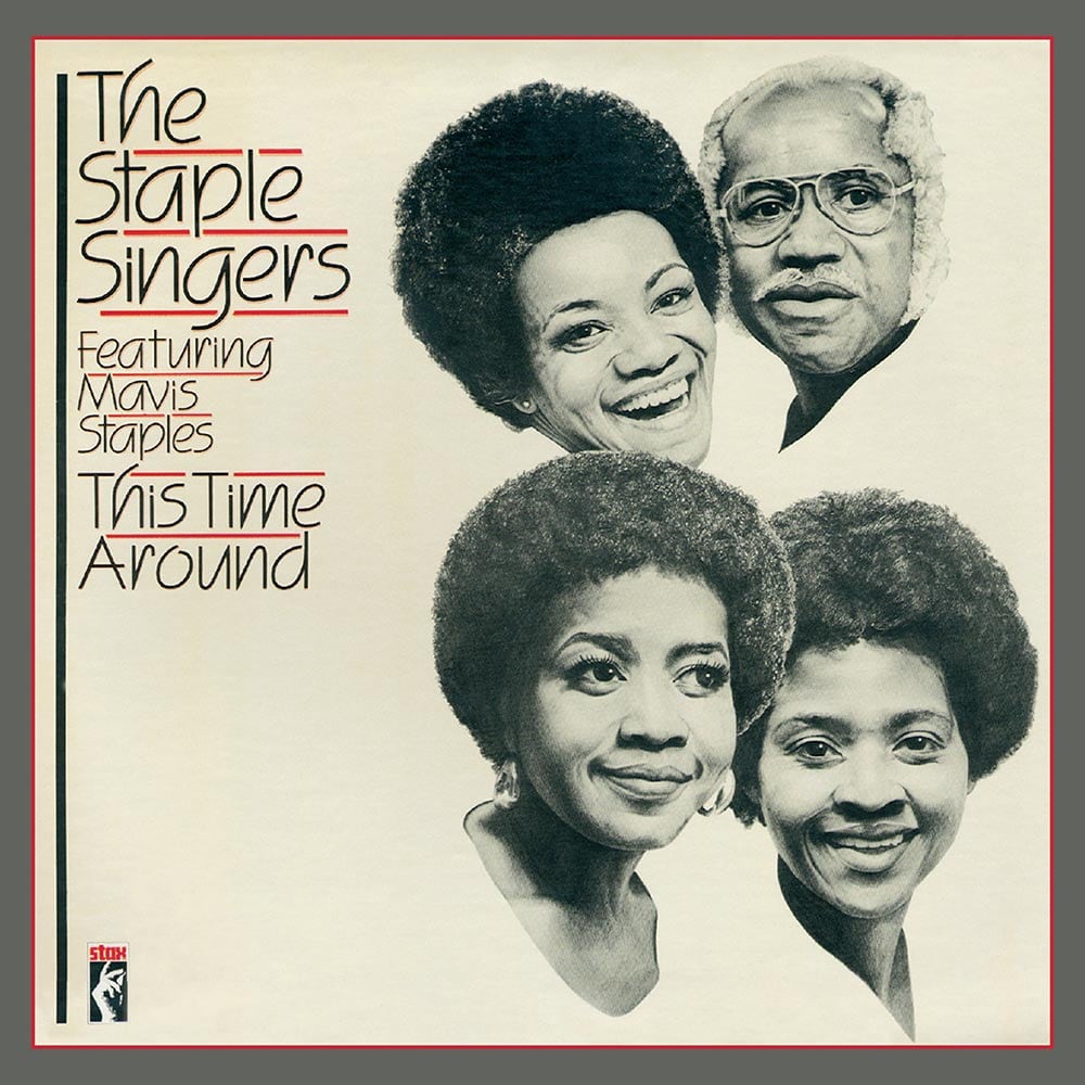 Staple Singers Feat Mavis Staples This Time Around CD (Stax)