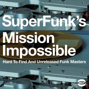 Super Funk's Mission Impossible - Various Artists CD (BGP)