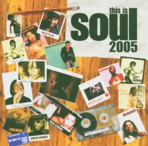 This Is Soul 2005 - Various Artists CD (Soul Brother)