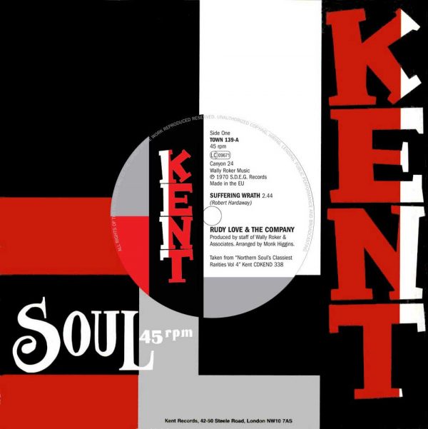 Rudy Love - Suffering Wrath / Percy Milem - Call On Me 45 (Kent) 7
